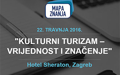 Konferencija Kulturni turizam - vrijednost i značenje za Hrvatsku