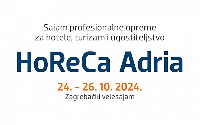 HoReCa Adria u Zagrebu okupit će više od 15.000 profesionalaca iz Hrvatske i regije